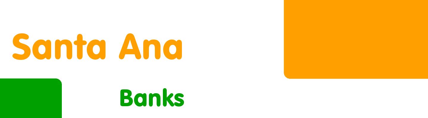 Best banks in Santa Ana - Rating & Reviews